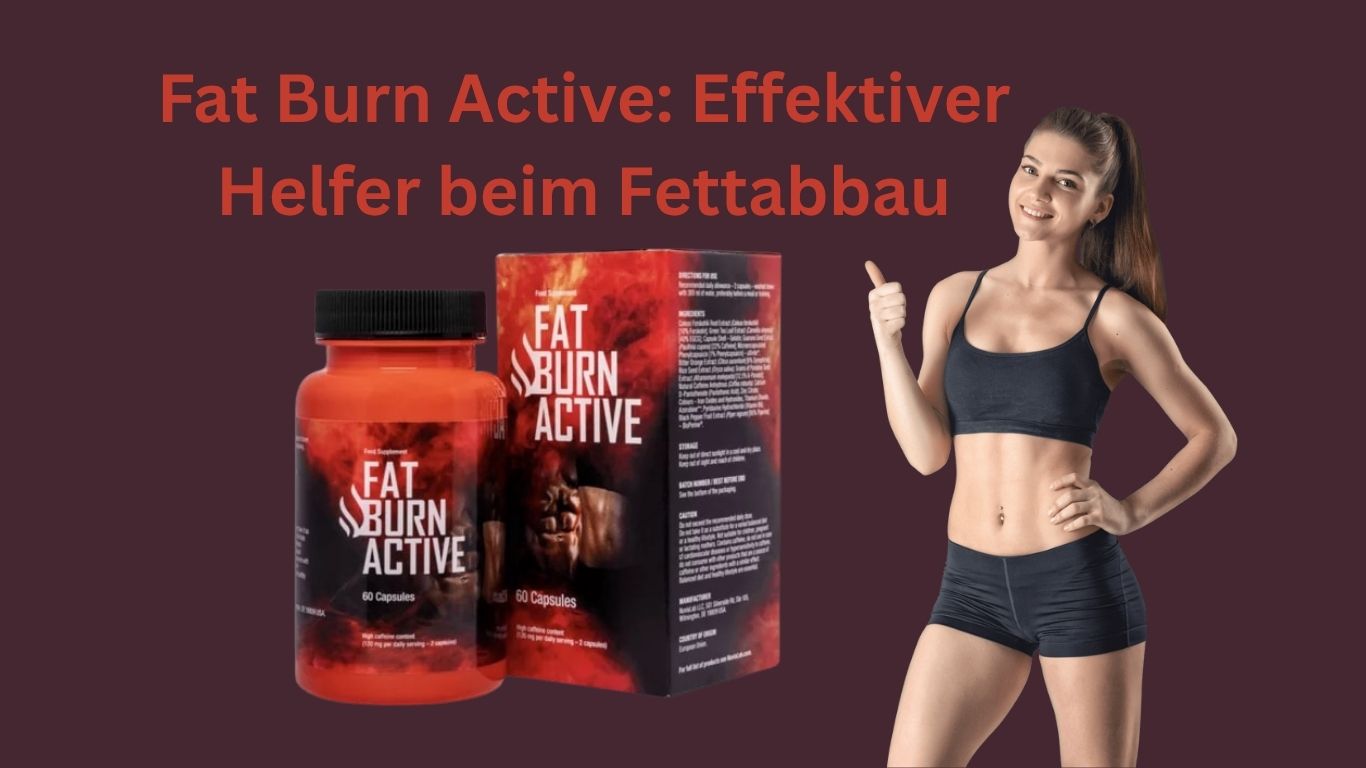 Read more about the article Fat Burn Active: Effektiver Helfer beim Fettabbau